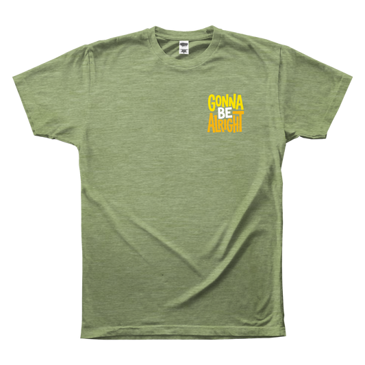 Gonna Be Alright Tee