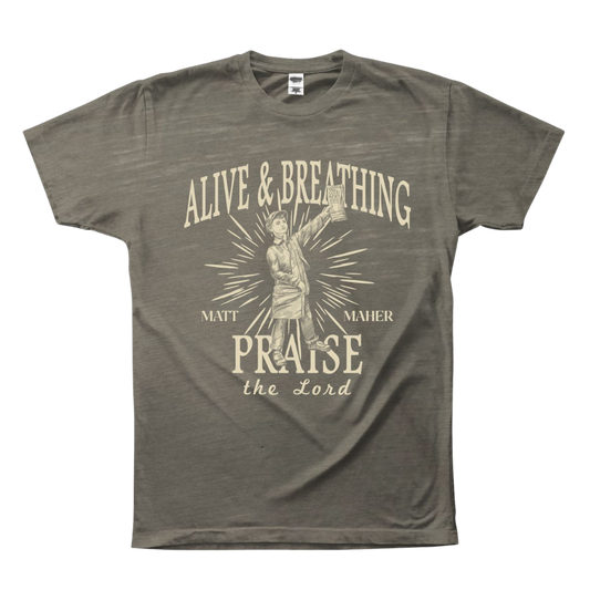 Alive and Breathing Tee