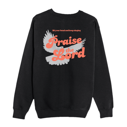 Black sweatshirt with 'Praise the Lord' text and dove graphic on a white background