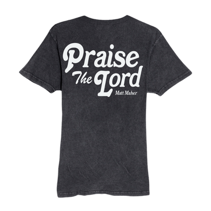 Praise The Lord Tee